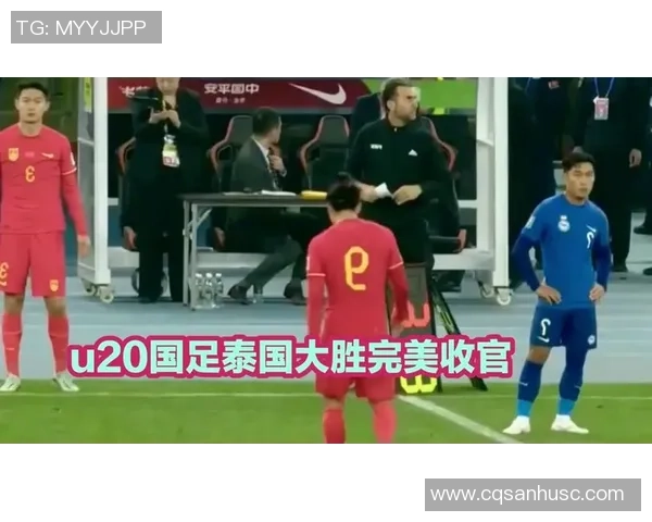 中国男足迎战泰国男足期待突破重围争取亚洲赛场佳绩 中国男足迎战泰国男足期待突破重围争取亚洲赛场佳绩